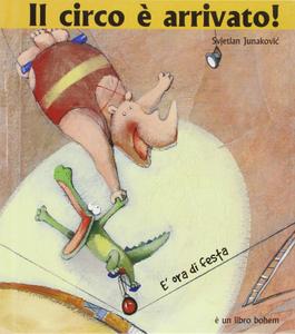 libro il circo e arrivato dijunakovic bohempress2003 scale 600x300