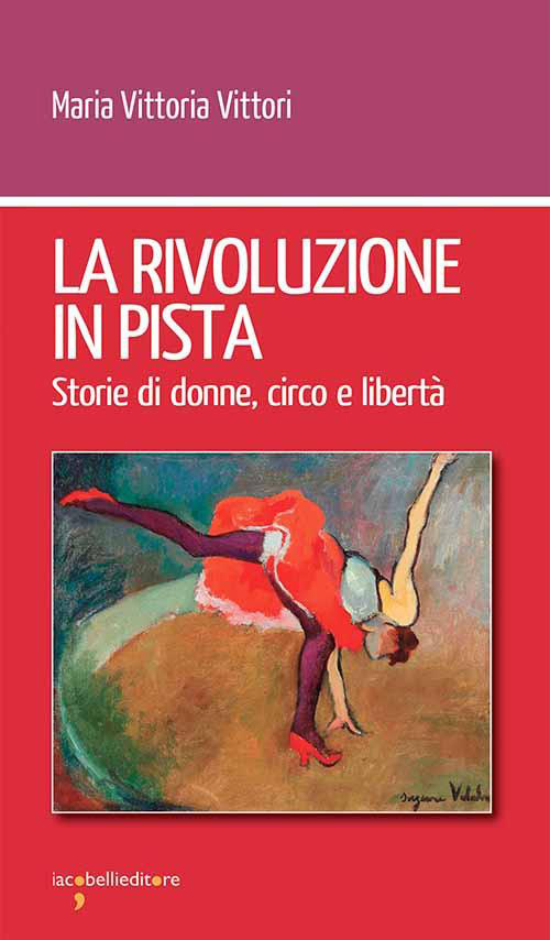 La rivoluzione in pista Maria Vittoria Vittori